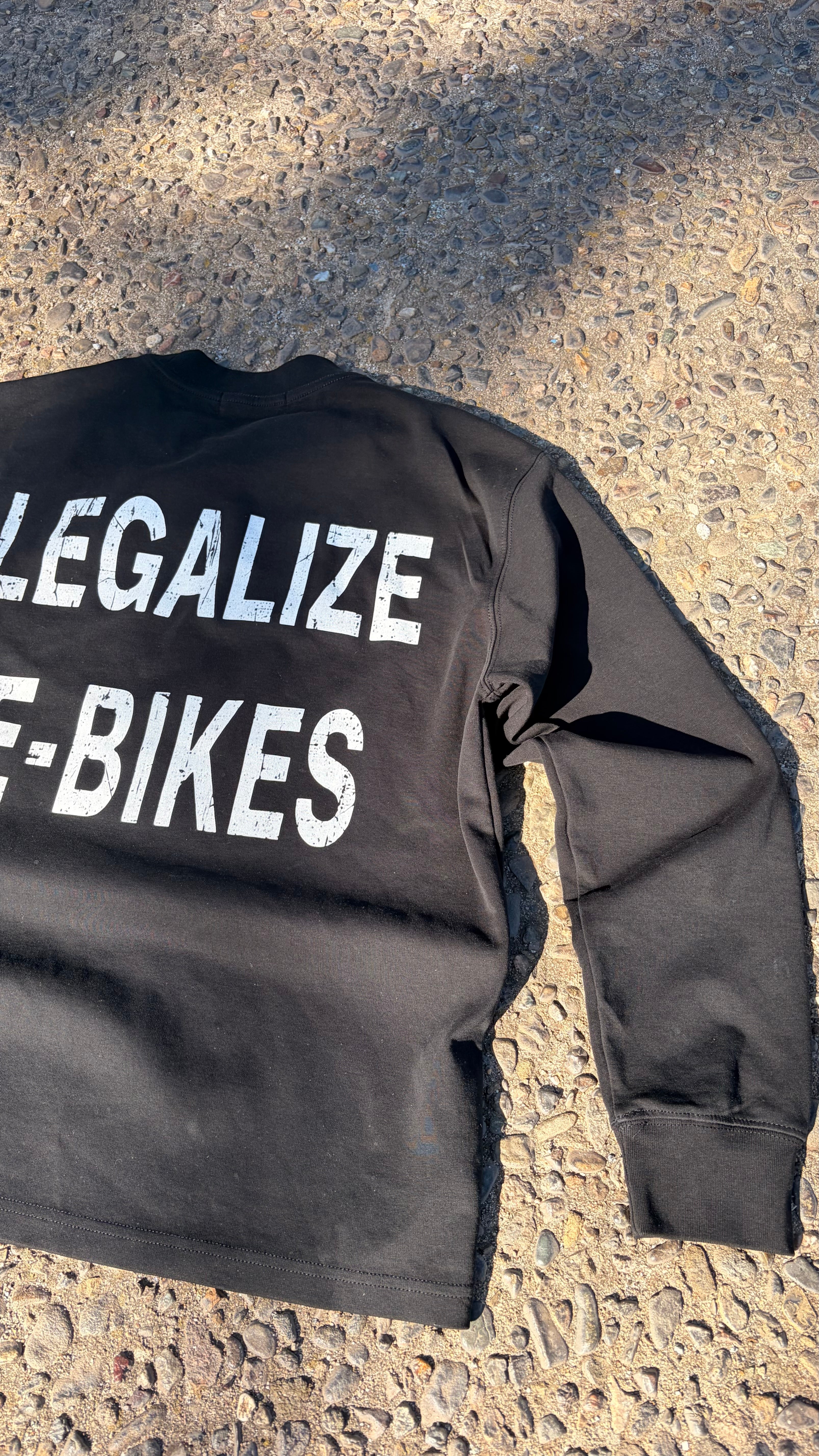 "legalize e-bikes" long sleeve breathable shirt no wash, loose.